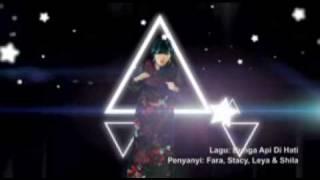 Bunga Api Di Hati - SHILA AMZAH, STACY, FARA FAUZANA, ALEYA