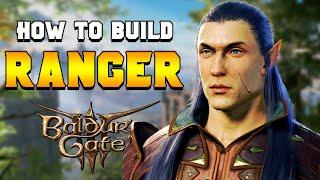 How to Build a Ranger for Beginners in Baldur's Gate 3