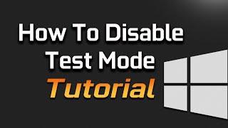 How to Disable Test Mode on Windows 10/8/7