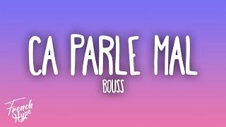 Bouss - Ca parle mal