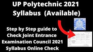 UP Polytechnic 2021 Syllabus (Available) - How to Check Joint Entrance Examination 2021 Syllabus