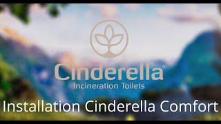 Cinderella Comfort installation, valid from 2022