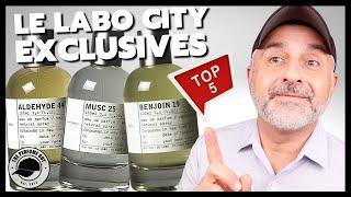 TOP 5 LE LABO CITY EXCLUSIVES FRAGRANCES | Favorite Le Labo City Exclusives Perfumes + Cedrat 37