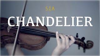 Sia - Chandelier for violin and piano (COVER)
