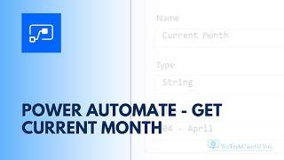 Power Automate - Get Current Month
