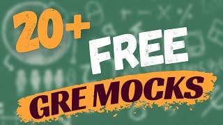 20+ Free GRE Mock Tests | How to Get Free GRE Mock Tests | GRE Full-Length Mock Tests | GRE Prep