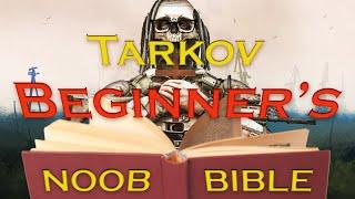 Escape From Tarkov Beginners Guide…2024!