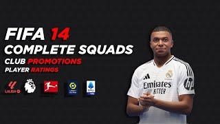 FIFA 14: FULL SQUAD UPDATE, RATINGS, PROMOTIONS AND ROOSTERS 100% UP-TO-DATE