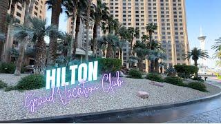 Hilton Grand Vacation Club | Las Vegas Strip