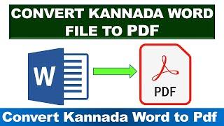 How to convert kannada word to pdf| Convert Kannada word file to pdf|Kannada word file to pdf|