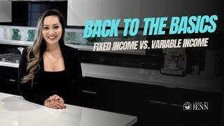 Back to the Basics: Fixed Income vs Variable Income