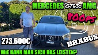 Mercedes GT63s AMG Brabus 4Türer 800Ps für 273600€ - Wie kann man sich das leisten? |Sezer
