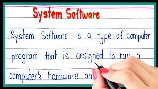 Definition of system software | What is system software | Types of system software