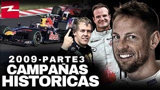 CAMPAÑAS HISTORICAS DE F1 | TEMPORADA 2009 (PARTE 3)