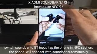 Xiaomi Soundbar 3.1ch - How to use NFC