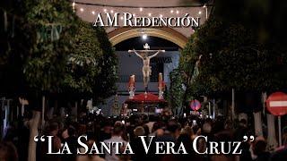 4K | ESTRENO | La Santa Vera Cruz | AM Redención