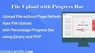 File Upload with Progress Bar using jQuery Ajax and PHP
