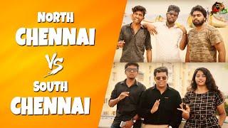 South Chennai Vs North Chennai | Vada Chennai VS Then Chennai | Sillaakki Dumma