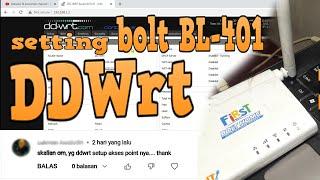 setting dan install router bolt bl401 ddwrt sebagai access point wifi