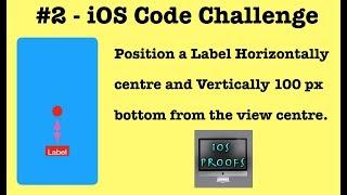 iOS Coding Challenge #2 - Positioning UILabel away from Centre