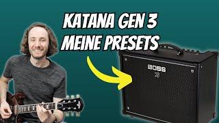 Meine 5 Go-To Presets für den Boss Katana Gen 3 – So klingen sie!