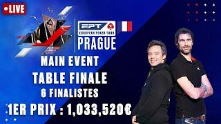 TABLE FINALE - EPT Prague avec plus d'un million d'euros pour le 1er prix ️ PokerStars en Français