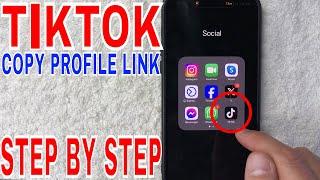   How To Copy TikTok Profile Link 