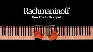 Elizaveta Frolova - Rachmaninoff How Fair Is This  Spot