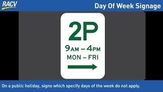 Victorian Road Rules - Road Sign & Parking Sign Laws on Public Holidays