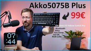 Akko 5075B Plus Review: Überraschend gute wireless Tastatur mit  Bluetooth und mehr /Moschuss.de