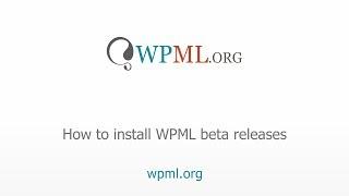 How to install WPML beta releases