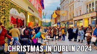 Christmas in Dublin Ireland  2024 ️| 4k Christmas walk in Grafton street Dublin, Christmas lights