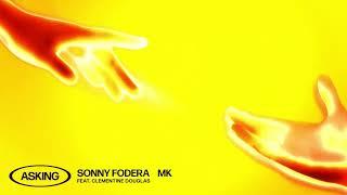 Sonny Fodera & MK - Asking (feat. Clementine Douglas) [Official Music Video]