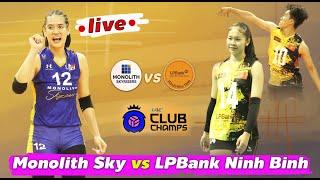 LIVE :  Monolith Sky Risers vs  LPBank Ninh Binh Club𝐀𝐬𝐢𝐚𝐧 𝐖𝐨𝐦𝐞𝐧'𝐬 𝐂𝐥𝐮𝐛 𝐕𝐨𝐥𝐥𝐞𝐲𝐛𝐚𝐥𝐥 𝐂𝐡𝐚𝐦𝐩𝐢𝐨𝐧𝐬𝐡𝐢𝐩