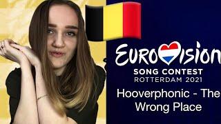 Hooverphonic - The Wrong Place - РЕАКЦИЯ - Евровидение 2021 - Бельгия - Eurovision 2021