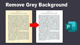 How to remove grey background from a scanned document in Publisher