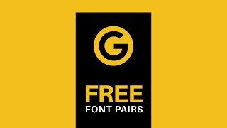 5 FREE Google Font Pairs You Need!