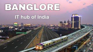 Banglore City | major tech hub of the India | New video 2023 