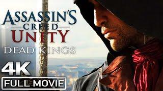 Assassin's Creed Unity: Dead Kings DLC All Cutscenes (Full Game Movie) 4K 60FPS