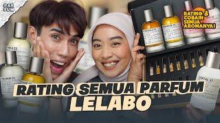 PARFUM MAHAL KATANYA! REVIEW DAN RATING SEMUA PARFUM LELABO!