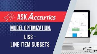 LISS  - Demonstrating Line Item Subsets in Anaplan | Accelytics Consulting Model Optimization Series