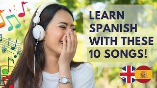  Learn Basic Spanish: 10 Easy Spanish Songs With Lyrics || English | Spanish