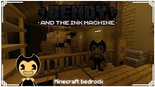 Bendy and the ink machine [CHAPTER 1] Minecraft Bedrock map