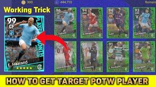 How To Get TARGET Player From POTW Box Draw in eFootball