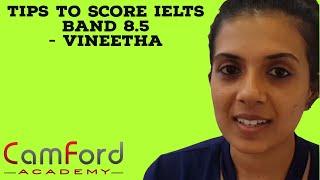 IELTS Kerala: Tips to score IELTS band 8.5 from Mrs. Vineetha @ Camford Academy Kerala India