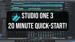 Get Started in Studio One 3 - In Less Than 20 Minutes!