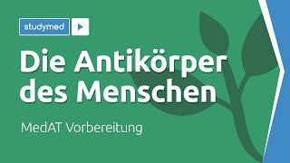 Die Antikörper des Menschen - MedAT Vorbereitung