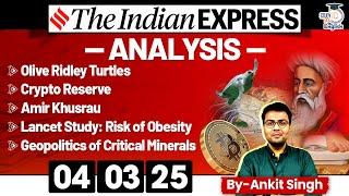 The Indian Express Analysis | 4 March 2025 | Daily Newspaper Analysis | UPSC CSE 2025