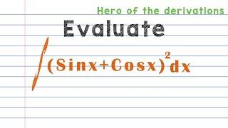 How to evaluate the integral • Integral #5 • Hero of the derivations.