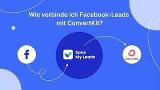 So verbinden Sie Facebook-Leads-Anzeigen mit ConvertKit